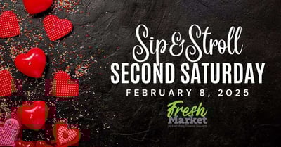 Second Saturday Tasting Event Sip & Stroll at Fresh Market at Hershey
