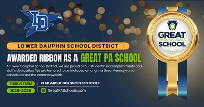 Lower Dauphin Earns Prestigious Great PA School Award